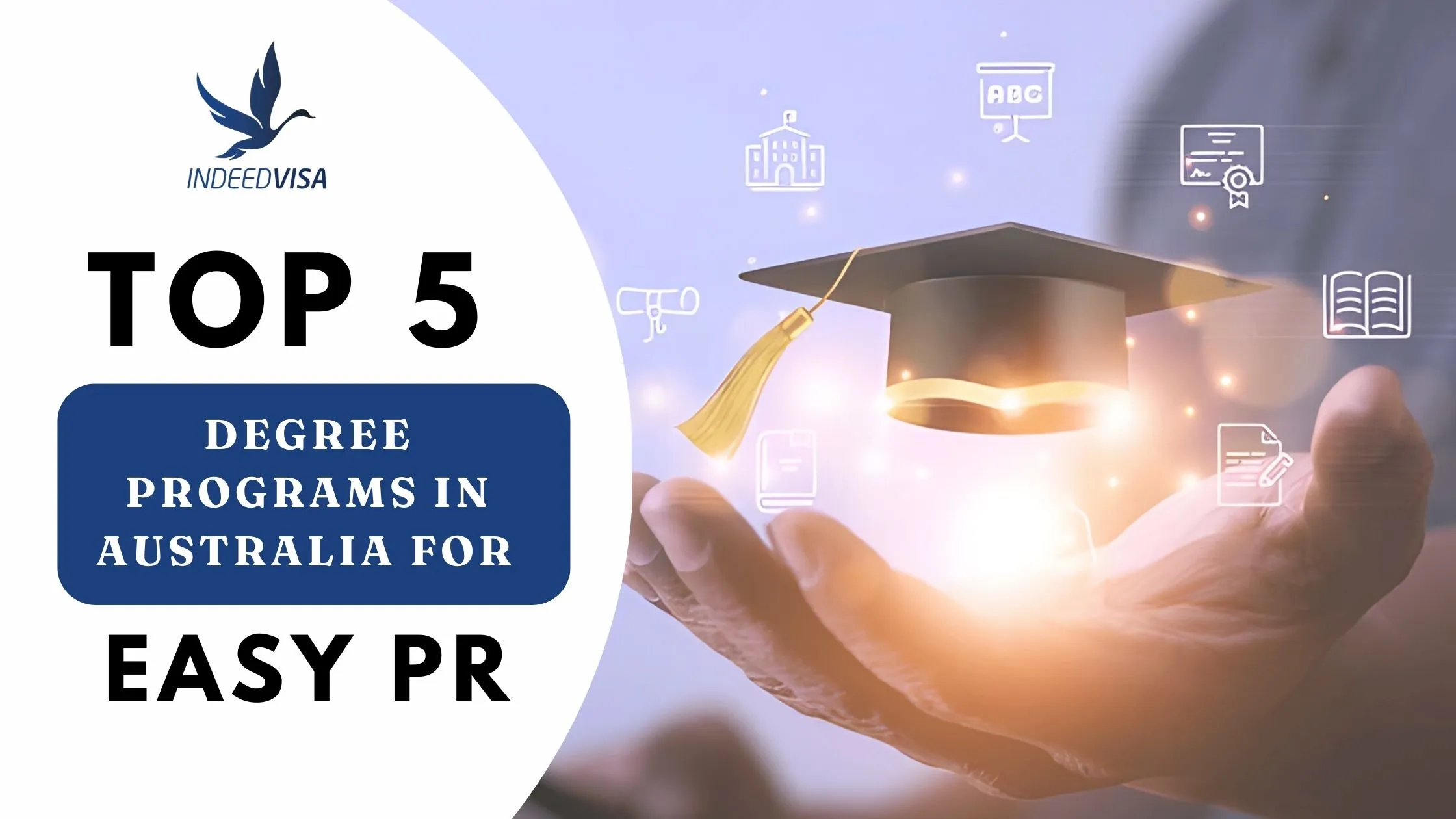 Top 5 Degree Programs in Australia for Easy PR